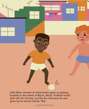 Load image into Gallery viewer, Pele- Little People, Big Dreams