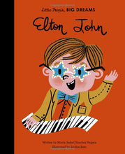 Load image into Gallery viewer, Elton John- Little People, Big Dreams
