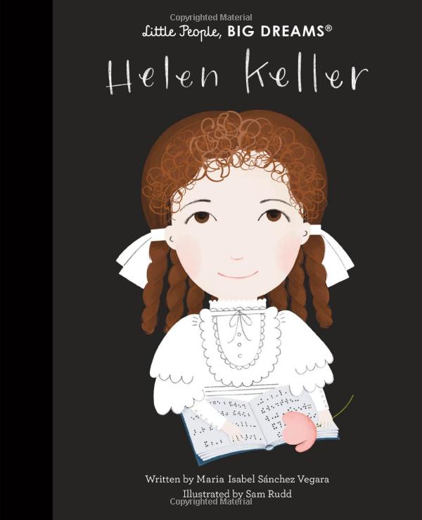 Helen Keller- Little People, Big Dreams