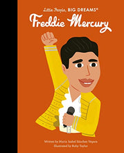 Load image into Gallery viewer, Freddie Mercury- Little People, Big Dreams