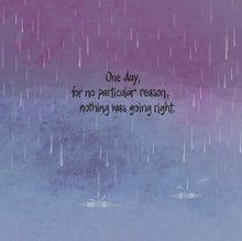 Load image into Gallery viewer, When Things Aren't Going Right, Go Left