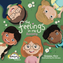 Load image into Gallery viewer, Anxiety: The Feelings In Me