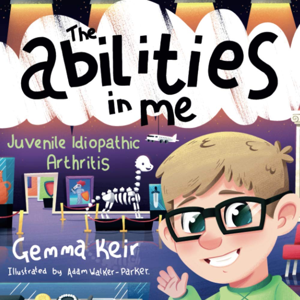 Juvenile Idiopathic Arthritis: The Abilities in Me