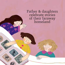 Load image into Gallery viewer, Homeland: My Father Dreams of Palestine