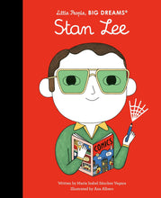 Load image into Gallery viewer, Stan Lee- Little People, Big Dreams