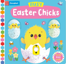 Load image into Gallery viewer, Busy Easter Chicks: A Push, Pull, Slide Book