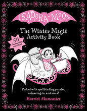 Load image into Gallery viewer, Isadora Moon: The Winter Magic Activity Book