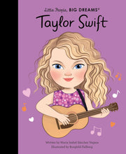 Load image into Gallery viewer, Taylor Swift- Little People, Big Dreams