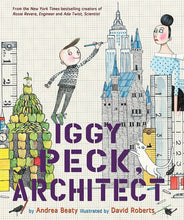 Load image into Gallery viewer, Iggy Peck, Architect