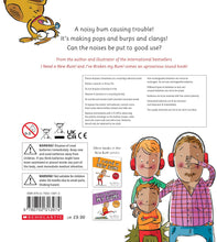 Load image into Gallery viewer, My Bum is SO NOISY!