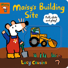 Load image into Gallery viewer, Maisy's Building Site: Pull, Slide and Play!