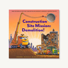 Load image into Gallery viewer, Construction Site Mission: Demolition! - hardback