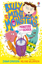 Load image into Gallery viewer, Billy and the Mini Monsters go to School