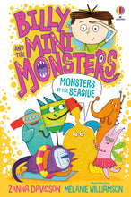 Load image into Gallery viewer, Billy and the Mini Monsters- Monsters at the Seaside