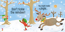 Load image into Gallery viewer, Don't Tickle the Reindeer!