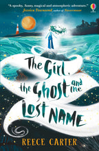 Load image into Gallery viewer, The Girl, the Ghost and the Lost Name