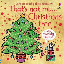 Load image into Gallery viewer, That's Not My Christmas Tree...