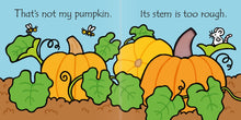 Load image into Gallery viewer, That's not my pumpkin...