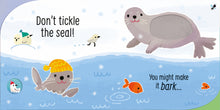 Load image into Gallery viewer, Don't Tickle the Penguin!
