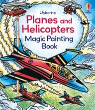 Load image into Gallery viewer, Planes and Helicopters Magic Painting Book