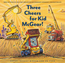 Load image into Gallery viewer, Three Cheers for Kid McGear! - hardback