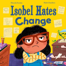 Load image into Gallery viewer, Isobel Hates Change