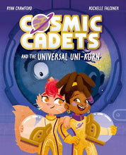 Load image into Gallery viewer, Cosmic Cadets And The Universal Uni-Korn