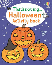 Load image into Gallery viewer, That's Not My... Halloween Activity Book