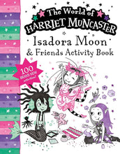 Load image into Gallery viewer, Isadora Moon And Friends Bumper Activity Book