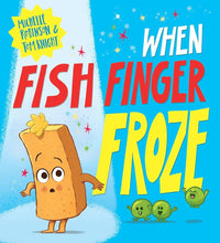 Load image into Gallery viewer, When Fish Finger Froze