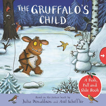 Load image into Gallery viewer, The Gruffalo's Child: A Push, Pull and Slide Book