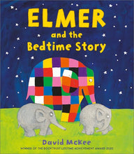 Load image into Gallery viewer, Elmer and the Bedtime Story