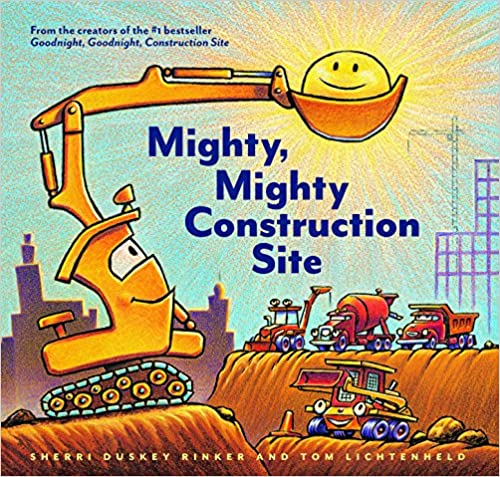 Mighty, Mighty Construction Site - hardback