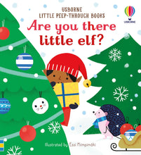 Load image into Gallery viewer, Are you there little Elf?