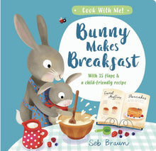 Load image into Gallery viewer, Bunny Makes Breakfast
