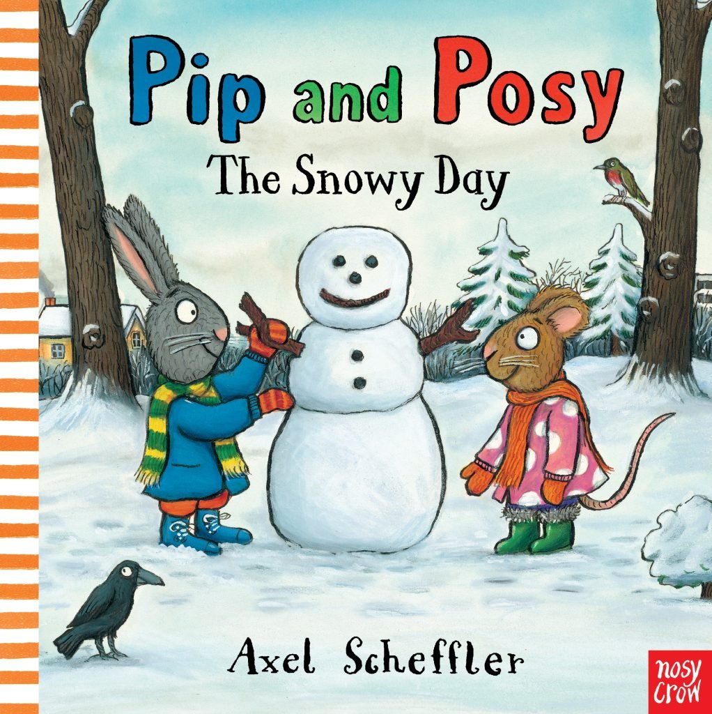 Pip and Posy: The Snowy Day - hardback