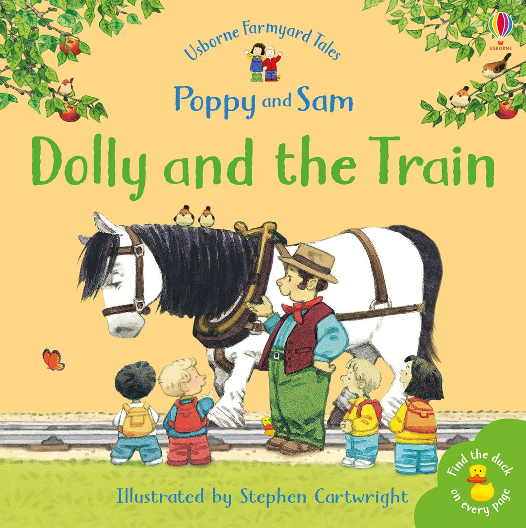 Poppy and Sam Dolly and the Train
