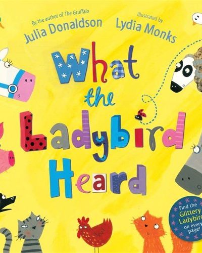 What the Ladybird Heard