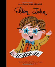 Load image into Gallery viewer, Elton John- Little People, Big Dreams
