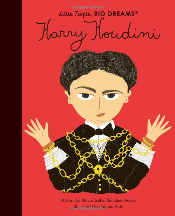 Harry Houdini- Little People, Big Dreams