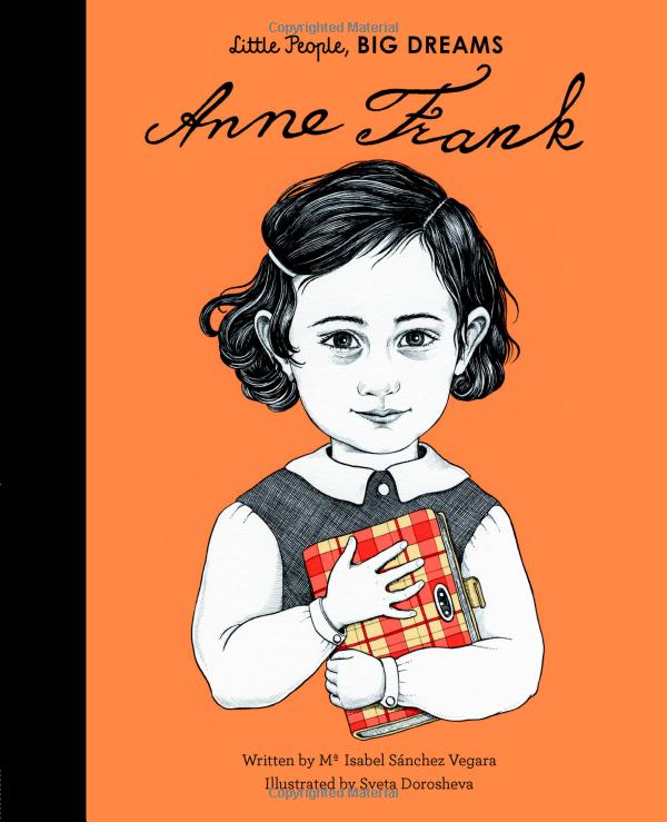 Anne Frank- Little People, Big Dreams
