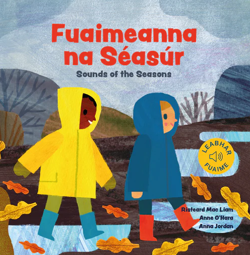 Fuaimeanna na Séasúr – Sounds of the Seasons