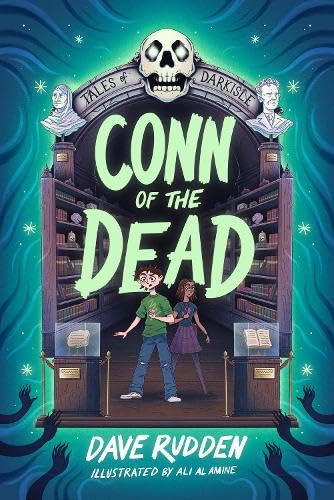 Tales of Darkisle 1: Conn of the Dead