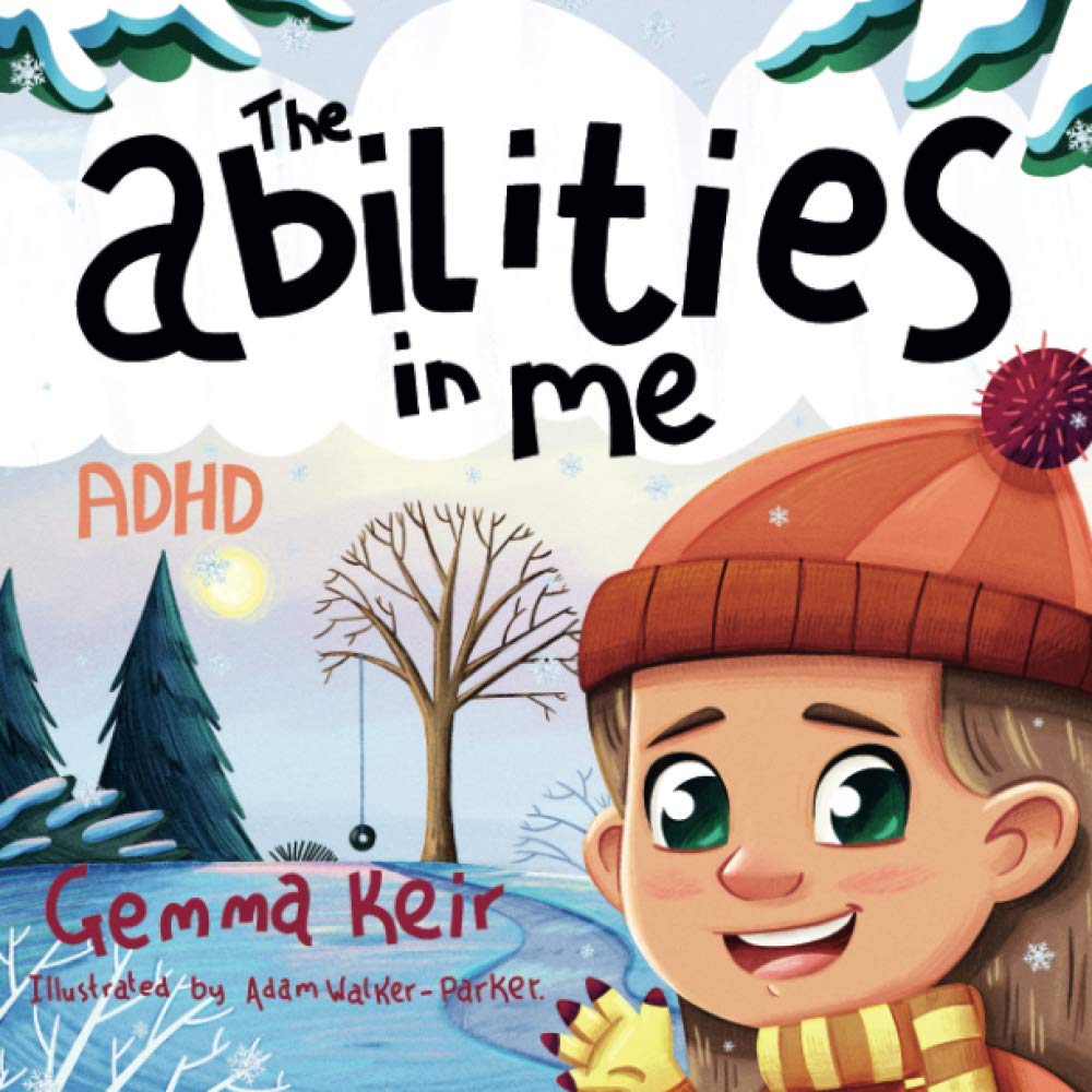 ADHD: The Abilities in Me