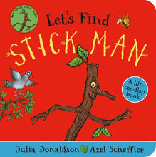 Load image into Gallery viewer, Let&#39;s Find Stick Man: A lift-the-flap board book
