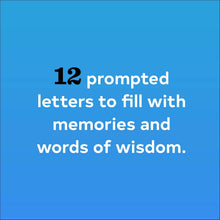 Load image into Gallery viewer, Letters to My Grandchild: Write Now. Read Later. Treasure Forever.
