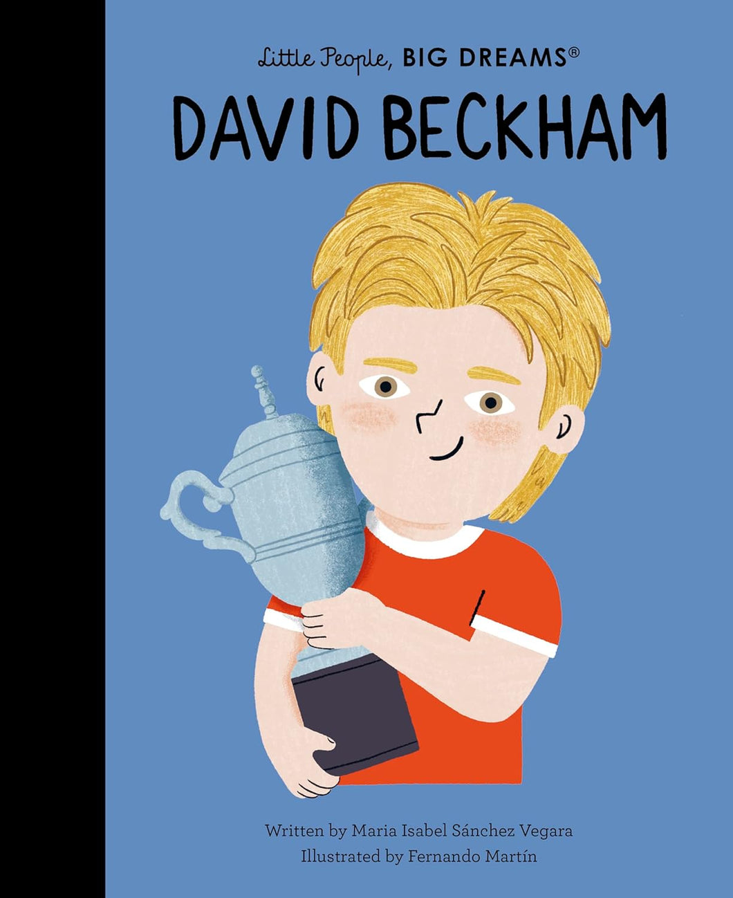 David Beckham- Little People, Big Dreams