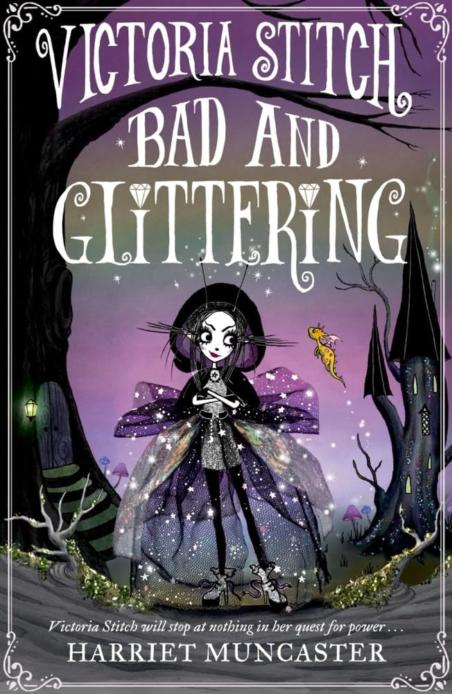 Victoria Stitch: Bad and Glittering: