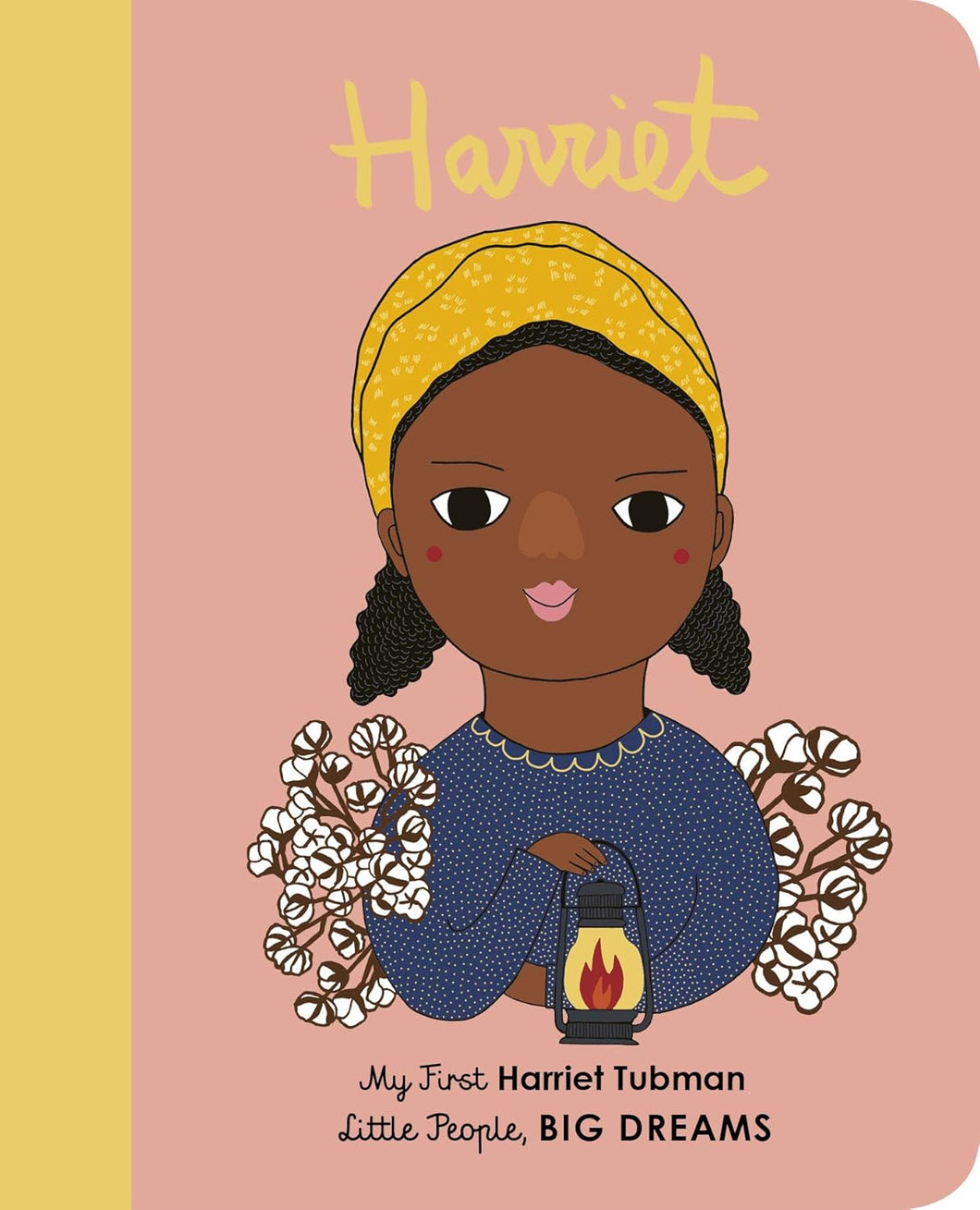 My First Harriet Tubman (LPBD) Board book