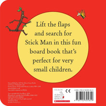 Load image into Gallery viewer, Let&#39;s Find Stick Man: A lift-the-flap board book
